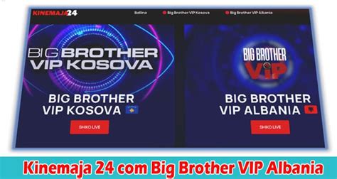 Big Brother VIP 2022, also known as Big Brother VIP 2 is the current second season of Big Brother VIP, hosted by Arbana Osmani. . Kinemaja 24 com big brother albania live